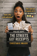 The Streets Got Reciepts